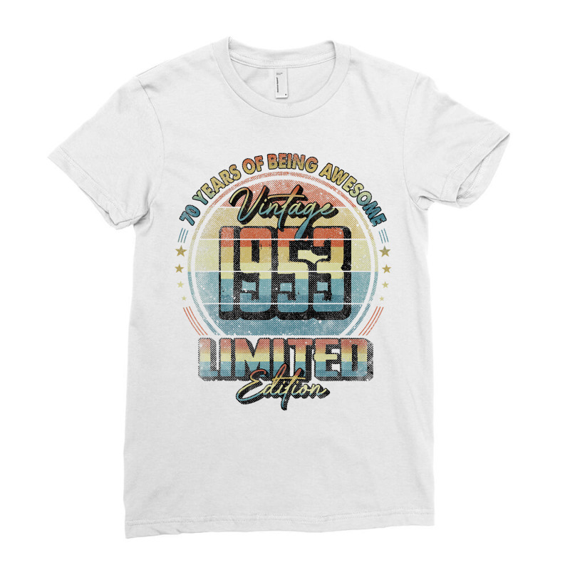 Vintage 1953 Limited Edition Shirt 70 Year Old 70t Ladies Fitted T-Shirt by greifelqcoo | Artistshot