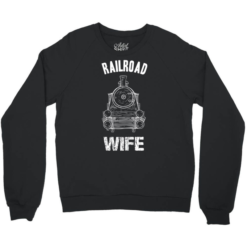 Womens Railroad Wife   Model Railroad Train T Shir Crewneck Sweatshirt | Artistshot