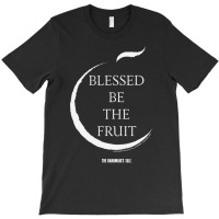 The Handmaid's Tale Blessed Be The Fruit Quote T S T-shirt | Artistshot