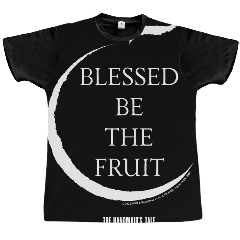 The Handmaid's Tale Blessed Be The Fruit Quote T S Graphic T-shirt | Artistshot