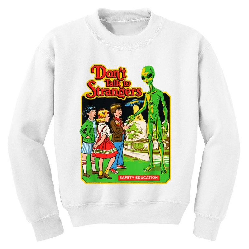 Don 't Talk To Ufo Youth Sweatshirt | Artistshot