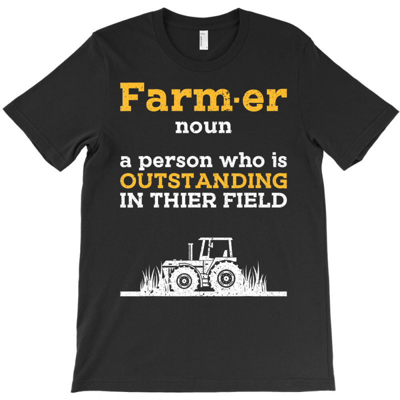 Funny Farmers Gift For Farm, Tractor & Farming Fan T-shirt | Artistshot