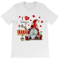 I Love Being A Nana   Gnome Daisy Heart T Shirt T-shirt | Artistshot