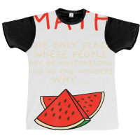 Math And Watermelons Mathematics Calculation Numbe Graphic T-shirt | Artistshot