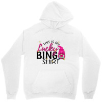 This Is My Lucky Bingo Shirt Funny Bingo Lover Gno Unisex Hoodie | Artistshot