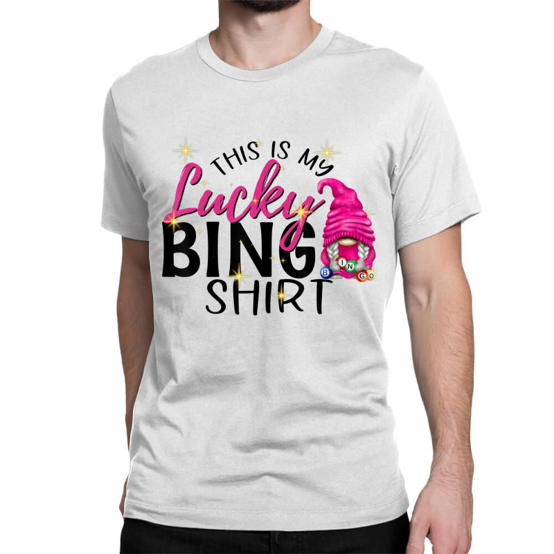 This Is My Lucky Bingo Shirt Funny Bingo Lover Gno Classic T-shirt | Artistshot