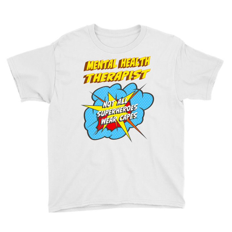 Mental Health Therapist Funny Superhero Job T Shir Youth Tee | Artistshot