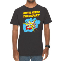 Mental Health Therapist Funny Superhero Job T Shir Vintage T-shirt | Artistshot