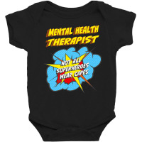 Mental Health Therapist Funny Superhero Job T Shir Baby Bodysuit | Artistshot