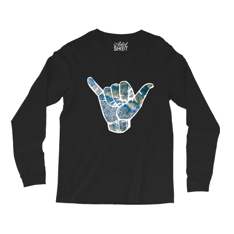 Hang Loose Surfing Shaka Hand Beach Waves Gift For Long Sleeve Shirts | Artistshot