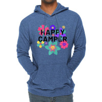 Happy Camper Floral Layering Flowers Camping Tee F Lightweight Hoodie | Artistshot