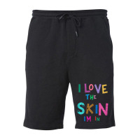 I Love The Skin Im In Strong Black Woman African A Fleece Short | Artistshot