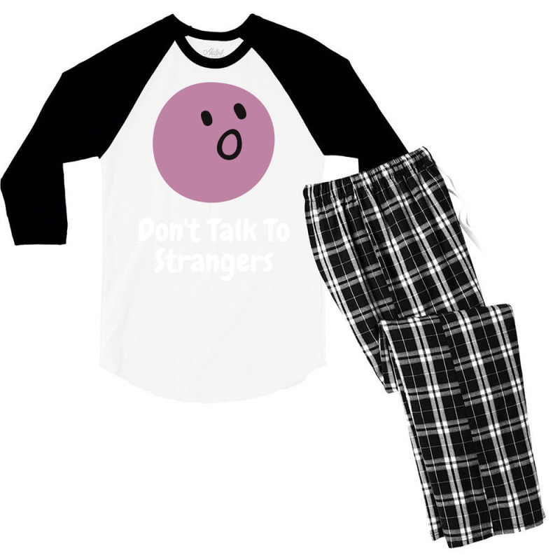 Dont Talk To Strangers 3 Men's 3/4 Sleeve Pajama Set | Artistshot