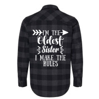 I Make The Rules Oldest Adult 3 Sisters Matching G Flannel Shirt | Artistshot