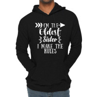 I Make The Rules Oldest Adult 3 Sisters Matching G Lightweight Hoodie | Artistshot