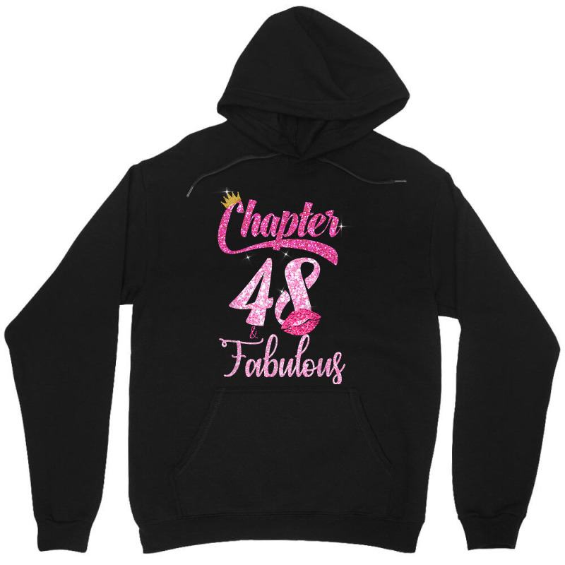 Womens 48th Birthday Lips  Chapter 48 And Fabulous Unisex Hoodie | Artistshot