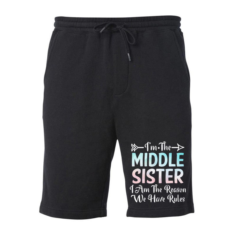 Middle Sister I Am Reason We Have Rules Sibling 3 Fleece Short | Artistshot