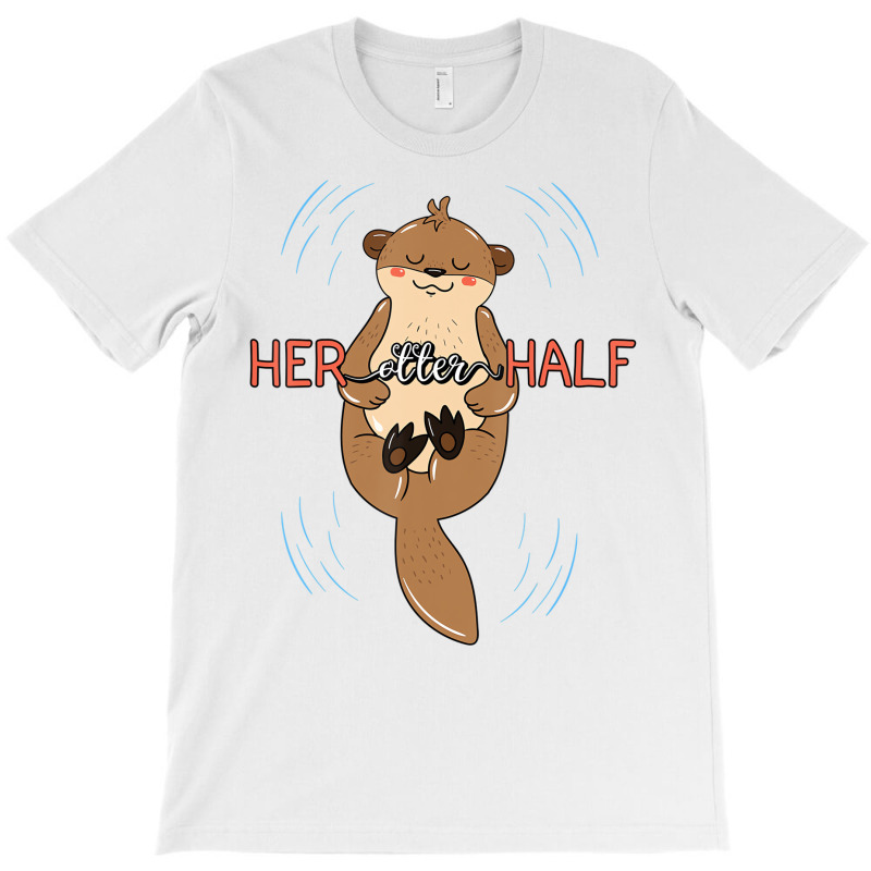 Her Otter Half Musteline Mammal Mustelid Couple An T-shirt | Artistshot