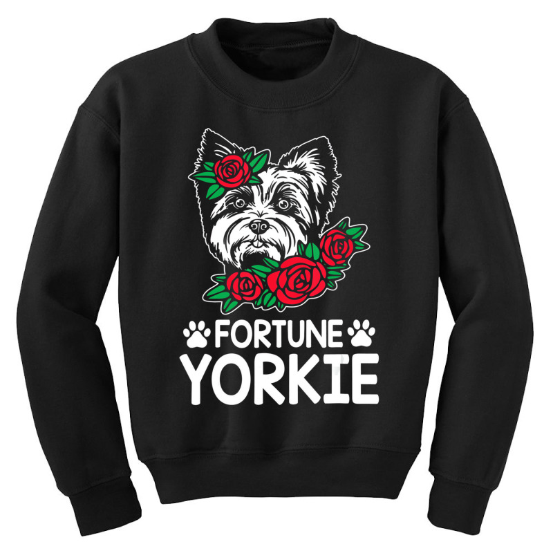 Fortune Yorkie Funny Yorkshire Terrier Humor Toy S Youth Sweatshirt by galloywa | Artistshot