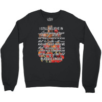 I Still Believe In Amazing Grace Rugged Cross Chri Crewneck Sweatshirt | Artistshot