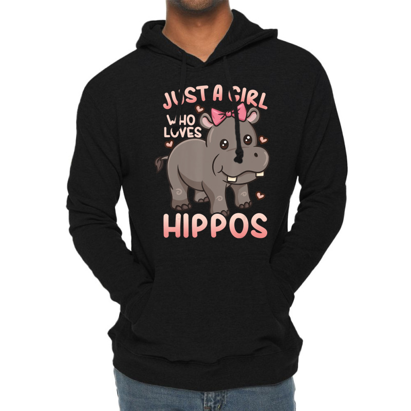 Hippo Hippopotamus Just A Girl Who Loves Hippos T Lightweight Hoodie | Artistshot