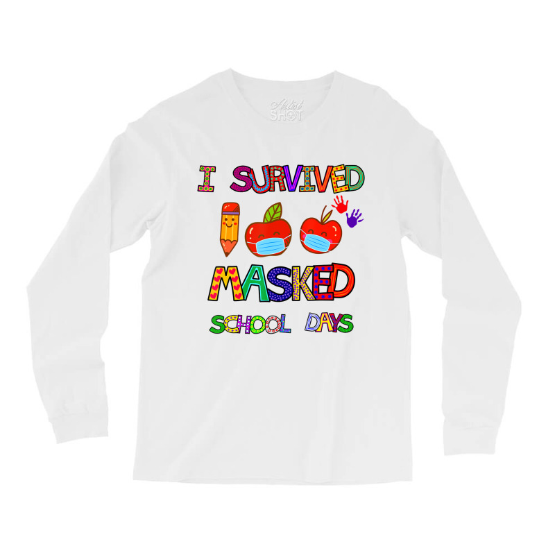 I Survived 100 Masked School Days Student Teacher Long Sleeve Shirts | Artistshot