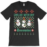 Chillin' With My Snowmies T-shirt | Artistshot