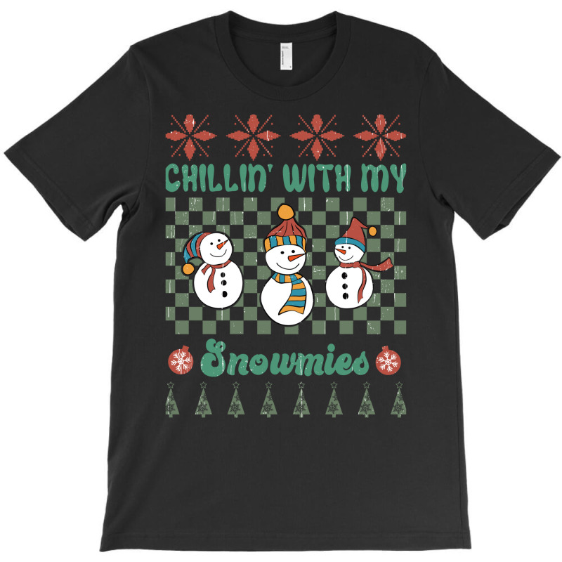 Chillin' With My Snowmies T-Shirt by sekelneald | Artistshot