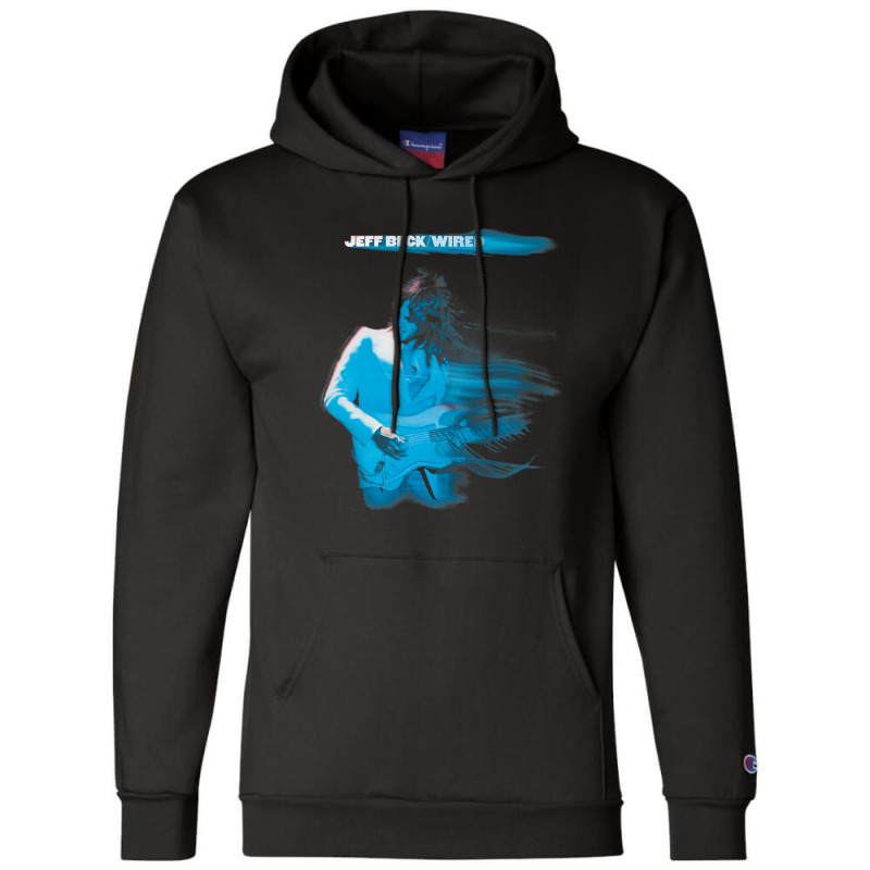 Jeff Beck - Wired Album Champion Hoodie | Artistshot