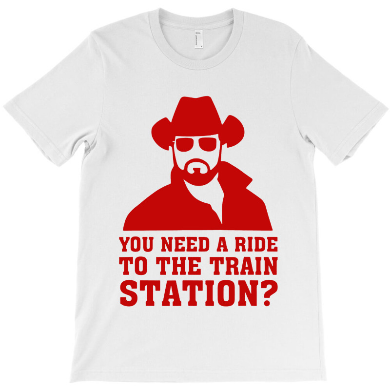 You Need A Ride T-shirt | Artistshot