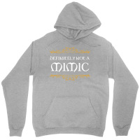 Definitely Not A Mimic Tabletop Rpg Addict Unisex Hoodie | Artistshot