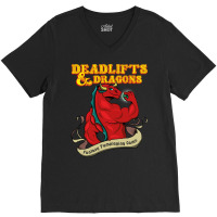 Workout Gain Funny Quote Deadlifts And Dragons Dnd V-neck Tee | Artistshot