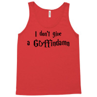 I Don't Give A Gryffin Tank Top | Artistshot