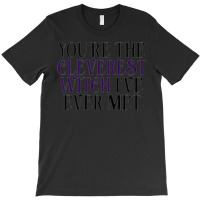 Cleverest Witch  1 T-shirt | Artistshot