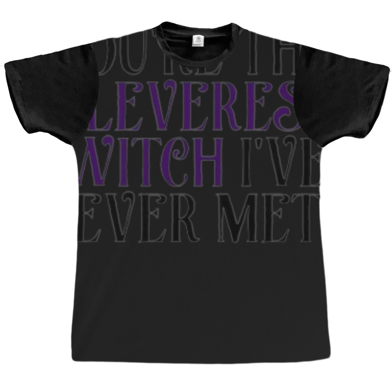 Cleverest Witch  1 Graphic T-shirt by gwozdztobackn | Artistshot