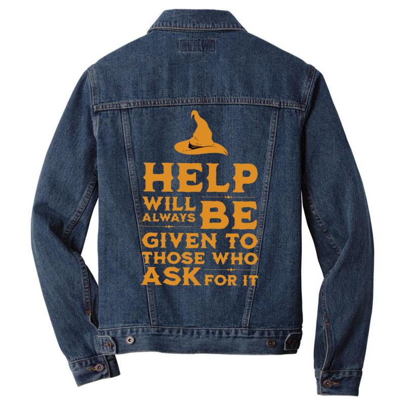 Help Will Always Be Given To Those Ask For It Men Denim Jacket by aldenmunnisd | Artistshot