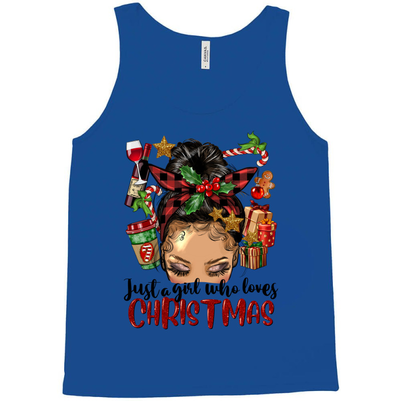 Just A Girl Who Loves Christmas Afro Messy Bun Lig Tank Top | Artistshot