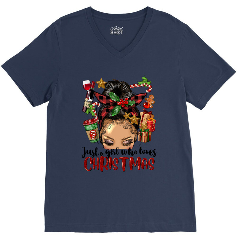 Just A Girl Who Loves Christmas Afro Messy Bun Lig V-neck Tee | Artistshot