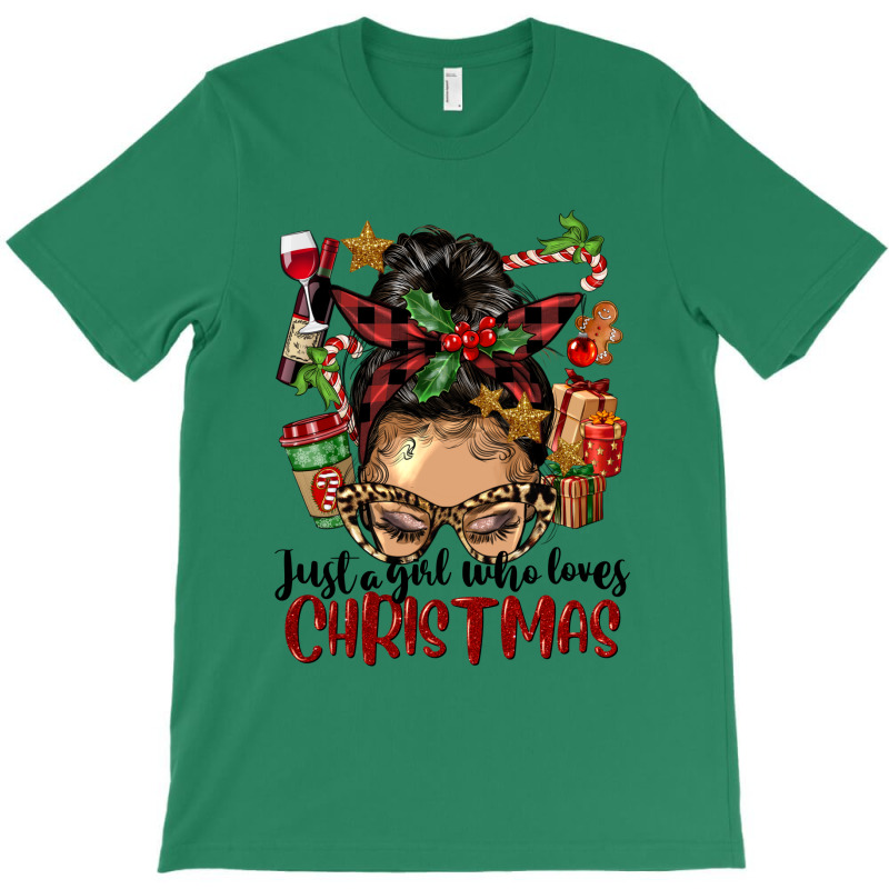 Just A Girl Who Loves Christmas Afro Messy Bun Lig T-shirt | Artistshot