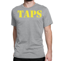 Taps Classic T-shirt | Artistshot