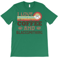 I Love Coffee And Blacksmithing Retro Sunset Gift T-shirt | Artistshot