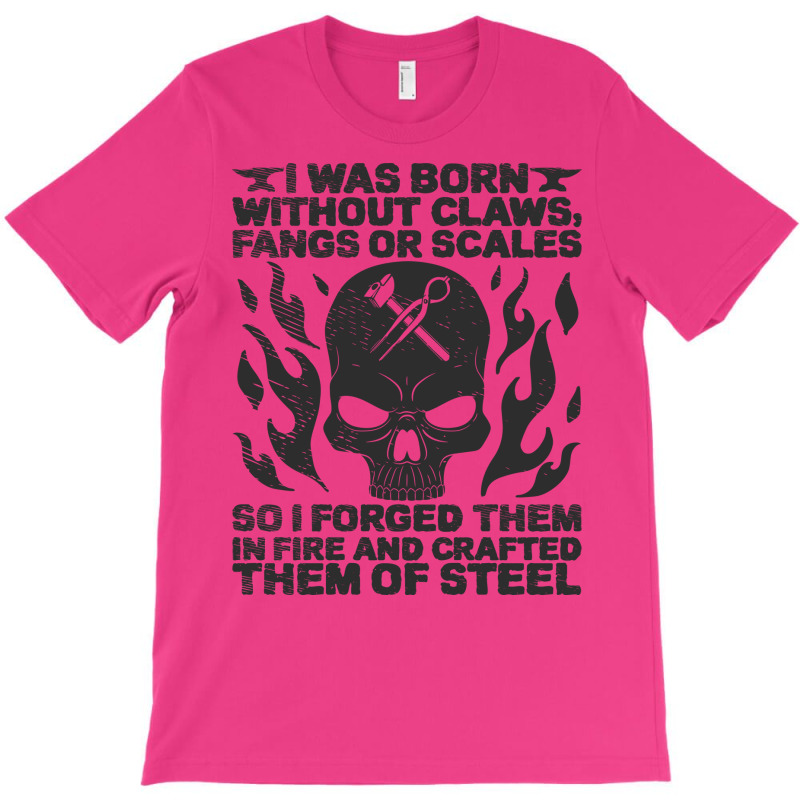 Blacksmith Forging Iron Steel Blacksmithing Gift T-Shirt by efratydrexp | Artistshot