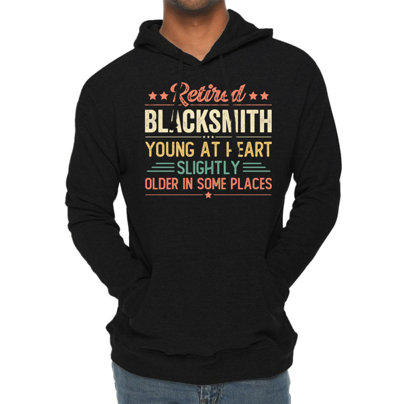 Retired Blacksmith Humor Lightweight Hoodie by yazmiiciv0 | Artistshot