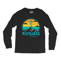 Cool Retro Vintage Waymaker Promise Keeper Miracle Long Sleeve Shirts | Artistshot