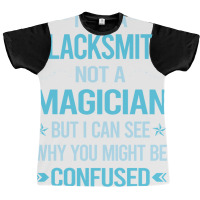 Not A Magician Blacksmith Graphic T-shirt | Artistshot