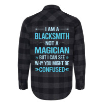 Not A Magician Blacksmith Flannel Shirt | Artistshot