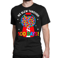 We Blew Through 100 Days Of School 100 Days Smarte Classic T-shirt | Artistshot