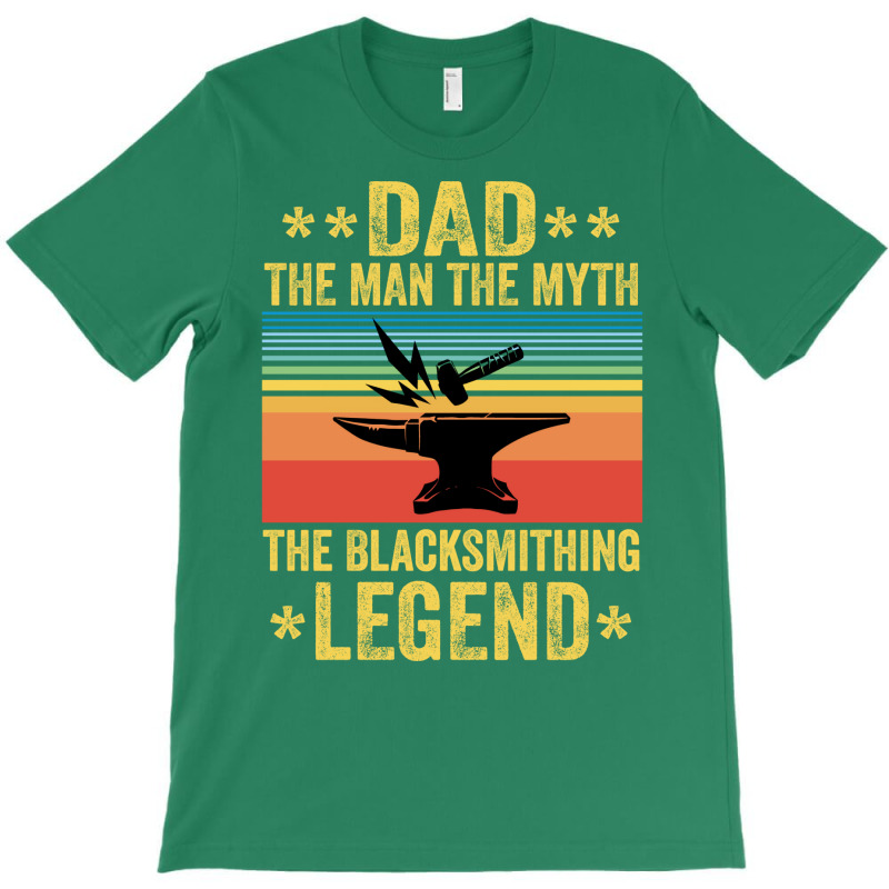 Vintage The Blacksmithing Legend Funny Fathers Day T-Shirt by kauicaosja2 | Artistshot