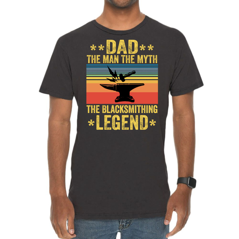 Vintage The Blacksmithing Legend Funny Fathers Day Vintage T-Shirt by kauicaosja2 | Artistshot