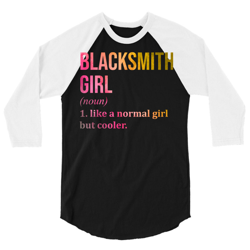 Funny And Awesome Definition Style Saying Blacksmi 3/4 Sleeve Shirt | Artistshot